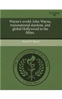 Wayne's World: John Wayne