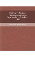 Military Review, Hispanoamericana, Septiembre-Octubre, 1999