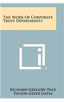 Work Of Corporate Trust Departments