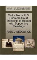 Carl V. Norris U.S. Supreme Court Transcript of Record with Supporting Pleadings