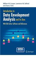 Introduction to Data Envelopment Analysis and Its Uses: With Dea-Solver Software and References