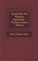Geschichte Des Klosters Alpirsbach