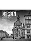 Dresden Monochrome Highlights 2017