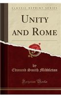Unity and Rome (Classic Reprint)