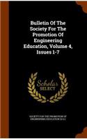 Bulletin of the Society for the Promotion of Engineering Education, Volume 4, Issues 1-7