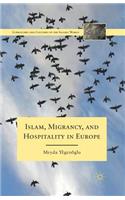 Islam, Migrancy, and Hospitality in Europe