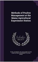 Methods of Poultry Management at the Maine Agricultural Experiment Station