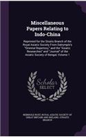 Miscellaneous Papers Relating to Indo-China