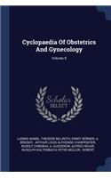 Cyclopaedia Of Obstetrics And Gynecology; Volume 9