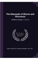 Mammals of Illinois and Wisconsin