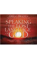 Speaking the Lost Language of God