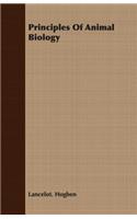 Principles Of Animal Biology