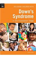 Including Children with Down's Syndrome in the Foundation Stage