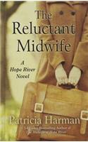 The Reluctant Midwife