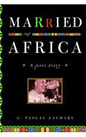 Married to Africa