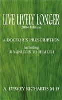 Live Lively Longer
