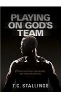 Playing on God's Team