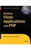 Building Flickr Applications with PHP