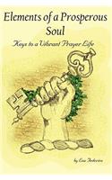 Elements of a Prosperous Soul: (English)