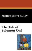 The Tale of Solomon Owl