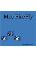 Mrs. FireFly