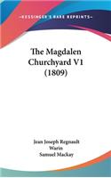 Magdalen Churchyard V1 (1809)