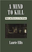 A Mind to Kill