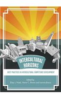 Intercultural Horizons: Best Practices in Intercultural Competence Development