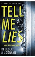 Tell Me Lies