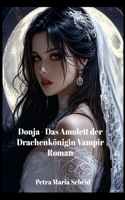 Donja - Das Amulett der Drachenkönigin