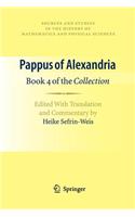 Pappus of Alexandria: Book 4 of the Collection