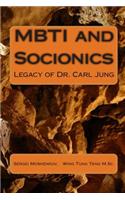 MBTI and Socionics: Legacy of Dr. Carl Jung