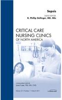 Sepsis, An Issue of Critical Care Nursing Clinics