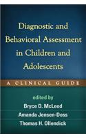 Diagnostic and Behavioral Assessment in Children and Adolescents