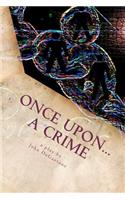 Once Upon... a Crime