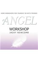 Angel Workshop Lib/E