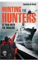 Hunting the Hunters: At War with the Whalers