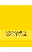 Chopail in Abairtí Aicme