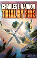 Trial By Fire