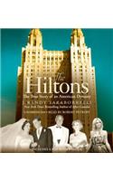 Hiltons: The True Story of an American Dynasty