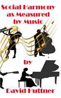 Social Harmony as Measured by Music