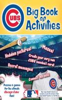 Chicago Cubs: The Big Book of Activities: The Big Book of Activities(Hawk's Nest Activity Books)