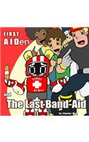 First Aiden: And The Last Band-Aid