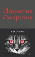 Cleopatrus Excaptivus: (English)