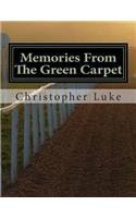 Memories From The Green Carpet
