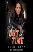 Out of Time: (2 Nine Minutes)