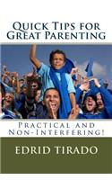 Quick Tips for Great Parenting