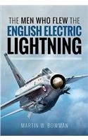 The Men Who Flew the English Electric Lightning