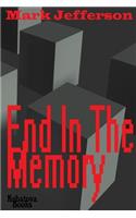 End In The Memory