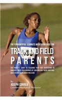 The Fundamental 15 Minute Meditation Guide for Track and Field Parents
